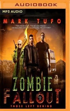 Zombie Fallout 10: Those Left Behind - Tufo, Mark