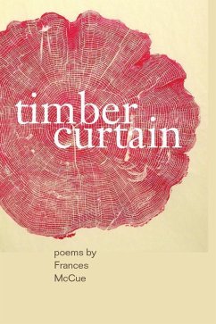 Timber Curtain - Mccue, Frances