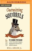 OUTWITTING SQUIRRELS M