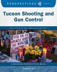 Tucson Shooting and Gun Control - Orr, Tamra B