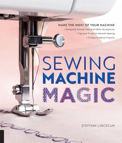 Sewing Machine Magic - Lincecum, Steffani