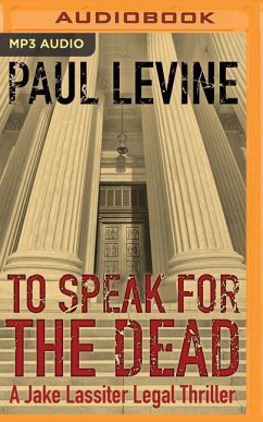 TO SPEAK FOR THE DEAD M - Levine, Paul