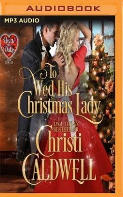 To Wed His Christmas Lady - Caldwell, Christi