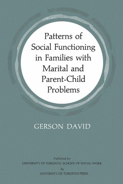 Patterns of Social Functioning in Families with Marital and Parent-Child Problems - David, Gerson