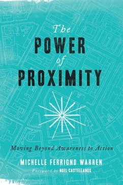 The Power of Proximity - Warren, Michelle Ferrigno