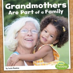Grandmothers Are Part of a Family - Raatma, Lucia