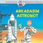 Arkadasim Astronot