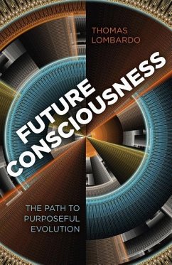 Future Consciousness - Lombardo, Thomas