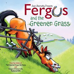 Fergus and the Greener Grass: Achieving a Beautiful, Effective Position in Every Gait and Movement - Abernethy, Jean