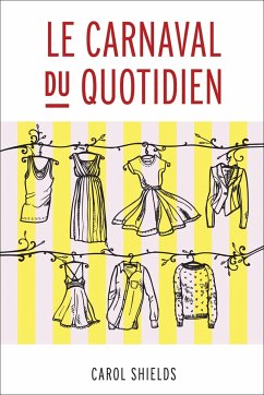 Le Carnaval Du Quotidien - Shields, Carol