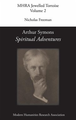 Arthur Symons, 'Spiritual Adventures' - Symons, Arthur