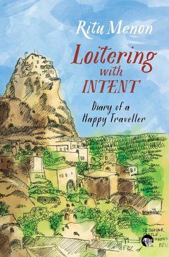 Loitering with Intent - Menon, Ritu