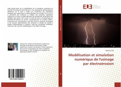 Modélisation et simulation numérique de l'usinage par électroérosion - Tlili, Adnene