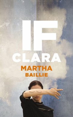 If Clara - Baillie, Martha