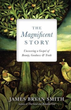 The Magnificent Story - Smith, James Bryan