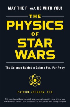 The Physics of Star Wars - Johnson, Patrick