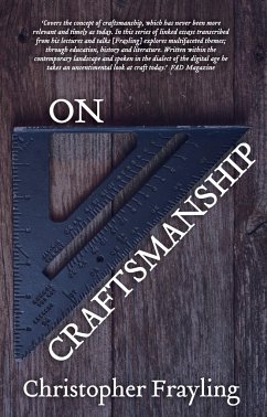 On Craftsmanship - Frayling, Christopher