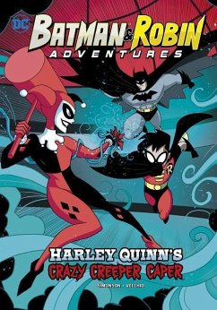 Harley Quinn's Crazy Creeper Caper - Simonson, Louise