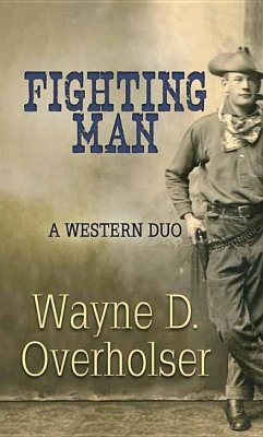 FIGHTING MAN -LP - Overholser, Wayne D.