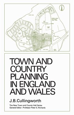 Town and Country Planning in England and Wales - Cullingworth, John