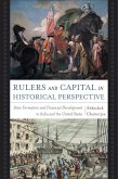 Rulers and Capital in Historical Perspective: State Formation and Financial Development in India and the United States