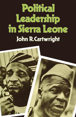 Political Leadership in Sierra Leone - Cartwright, John