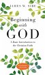 Beginning with God - Bild 1