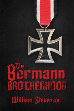 The Bormann Brotherhood - Stevenson, William