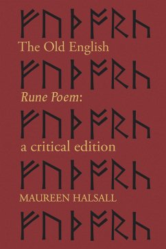 The Old English Rune Poem - Halsall, Maureen