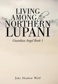 Living Among the Northern Lupani