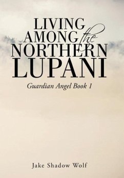 Living Among the Northern Lupani - Wolf, Jake Shadow