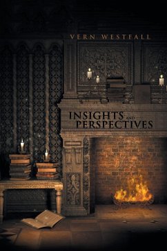 Insights and Perspectives - Westfall, Vern