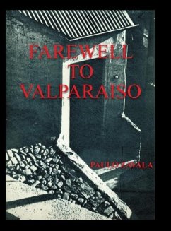 Farewell to Valparaiso - Zavala, Paulo