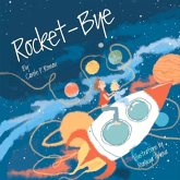 Rocket-Bye: Volume 1
