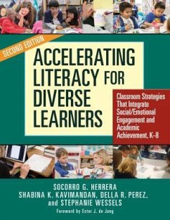 Accelerating Literacy for Diverse Learners - Herrera, Socorro G; Kavimandan, Shabina K; Perez, Della R; Wessels, Stephanie