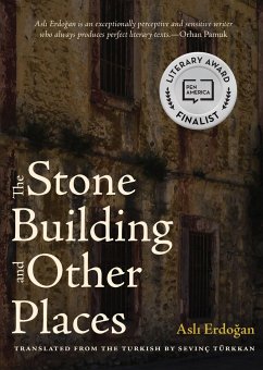 The Stone Building and Other Places - Erdogan, Asli