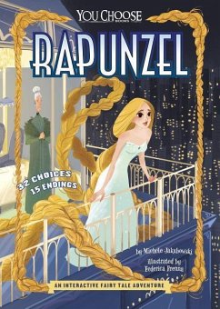 Rapunzel: An Interactive Fairy Tale Adventure - Jakubowski, Michele