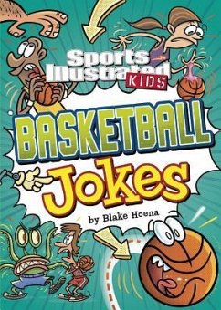 Sports Illustrated Kids Basketball Jokes - Hoena, Blake
