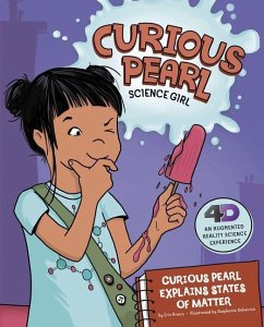 Curious Pearl Explains States of Matter - Braun, Eric