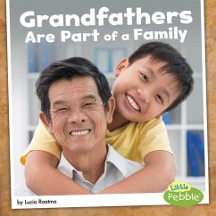 Grandfathers Are Part of a Family - Raatma, Lucia