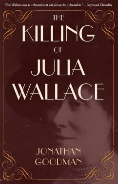 The Killing of Julia Wallace - Goodman, Jonathan