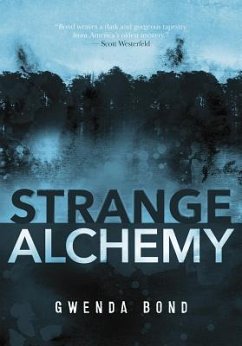 Strange Alchemy - Bond, Gwenda