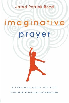 Imaginative Prayer - Boyd, Jared Patrick