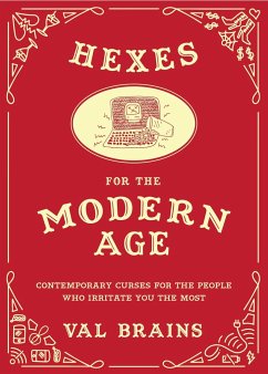 Hexes for the Modern Age - Brains, Val