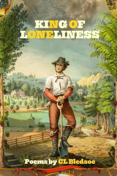 King Of Loneliness - Bledsoe, Cl