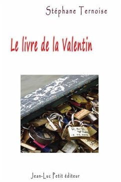 Le livre de la St Valentin - Ternoise, Stephane