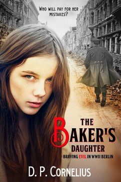 The Baker's Daughter - Cornelius, D. P.