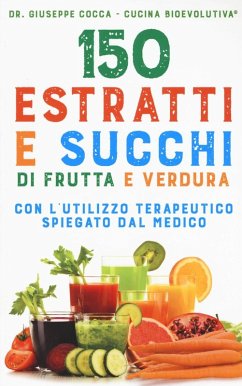 Cover 150 estratti e succhi di frutta e verdura