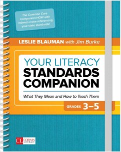 Your Literacy Standards Companion, Grades 3-5 - Blauman, Leslie A.; Burke, Jim