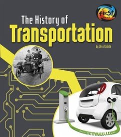 The History of Transportation - Oxlade, Chris